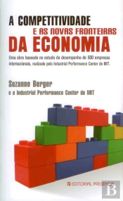 A Competitividade e as Novas Fronteiras da Economia