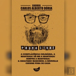 Bertrand.pt - A Complacência Culinária, A Manteiga! Dê-Me A Manteiga! Sempre A Manteiga! & Gualtiero Marchesi: A Nouvelle Cuisine Fora De Casa