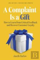 A Complaint Is A Gift