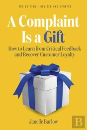 A Complaint Is A Gift