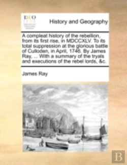 Bertrand.pt - A Compleat History Of The Rebellion, Fro