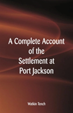 Bertrand.pt - A Complete Account Of The Settlement At Port Jackson