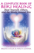 A Complete Book Of Reiki Healing