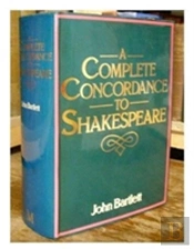 A Complete Concordance To Shakespeare