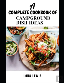 Bertrand.pt - A Complete Cookbook Of Campground Dish Ideas
