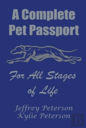 A Complete Dog Passport For All Stages Of Life