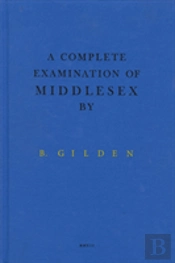 A Complete Examination Of Middlesex