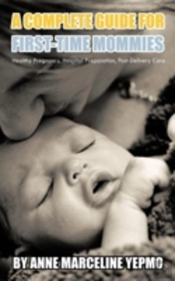 Bertrand.pt - A Complete Guide For First-Time Mommies