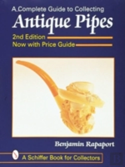 Bertrand.pt - A Complete Guide To Collecting Antique Pipes