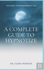 A Complete Guide To Hypnotize