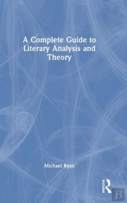 Bertrand.pt - A Complete Guide To Literary Analysis And Theory