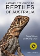A Complete Guide To Reptiles Of Australia