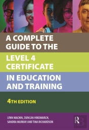 A Complete Guide To The Level 4 Certificate In Education And Training