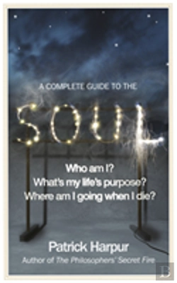 Bertrand.pt - A Complete Guide To The Soul