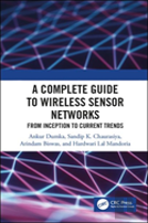 A Complete Guide To Wireless Sensor Networks