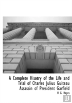 Bertrand.pt - A Complete Hisotry Of The Life And Trial