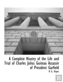 Bertrand.pt - A Complete Hisotry Of The Life And Trial