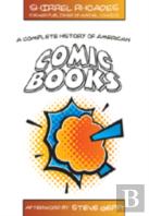 A Complete History Of American Comic Books