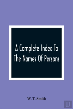 Bertrand.pt - A Complete Index To The Names Of Persons, Places And Subjects Mentioned In Littell'S Laws Of Kentucky