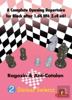 A Complete Opening Repertoire For Black After 1.D4 Nf6 2.C4 E6!