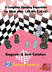A Complete Opening Repertoire For Black After 1.D4 Nf6 2.C4 E6!