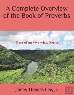 Bertrand.pt - A Complete Overview Of The Book Of Proverbs
