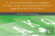 A Complete System For The Tournament Bridge Player