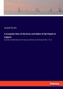 A Complete View Of The Dress And Habits Of The People Of England