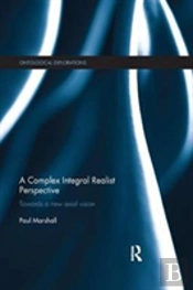 A Complex Integral Realist Perspective