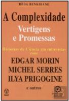 A Complexidade, Vertigens e Promessas
