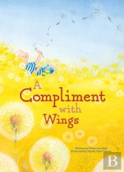 A Compliment With Wings