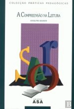 Bertrand.pt - A Compreensão na Leitura