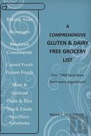 A Comprehensive Gluten & Dairy Free Grocery List