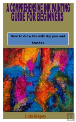 Bertrand.pt - A Comprehensive Ink Painting Guide For Beginners