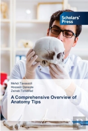 A Comprehensive Overview Of Anatomy Tips