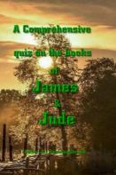 A Comprehensive Quiz On The Books Of James And Jude