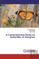 A Comprehensive Study On Butterflies Of Jhargram