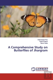 A Comprehensive Study On Butterflies Of Jhargram