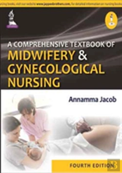 Bertrand.pt - A Comprehensive Textbook Of Midwifery And Gynecological Nursing