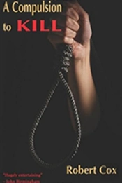 A Compulsion To Kill: The Surprising Sto