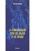 A Comunicação Com os Anjos e os Devas