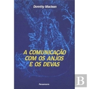 A Comunicação Com os Anjos e os Devas