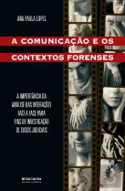 A Comunicação e os Contextos Forenses