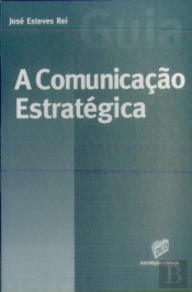 A Comunicação Estratégica