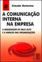 A Comunicação Interna na Empresa