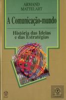 A Comunicação-Mundo