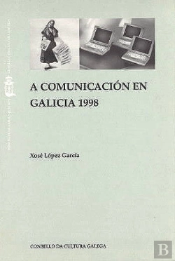Bertrand.pt - A Comunicacion En Galicia, 1998