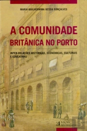 A Comunidade Britânica no Porto