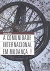 A Comunidade Internacional em Mudança
