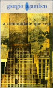 A Comunidade Que Vem